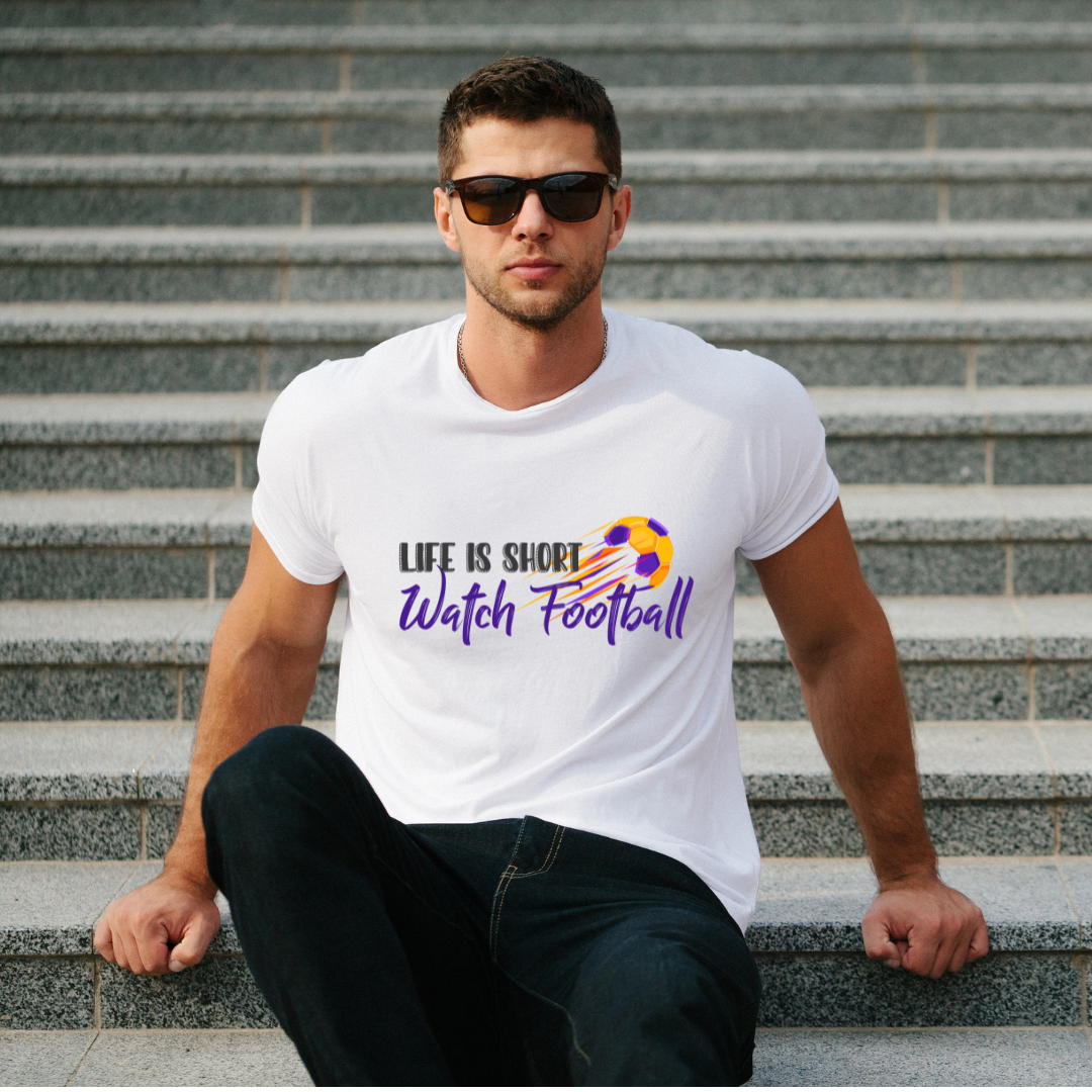 Life Is Short, Watch Football Classic T-shirt - BanterBox