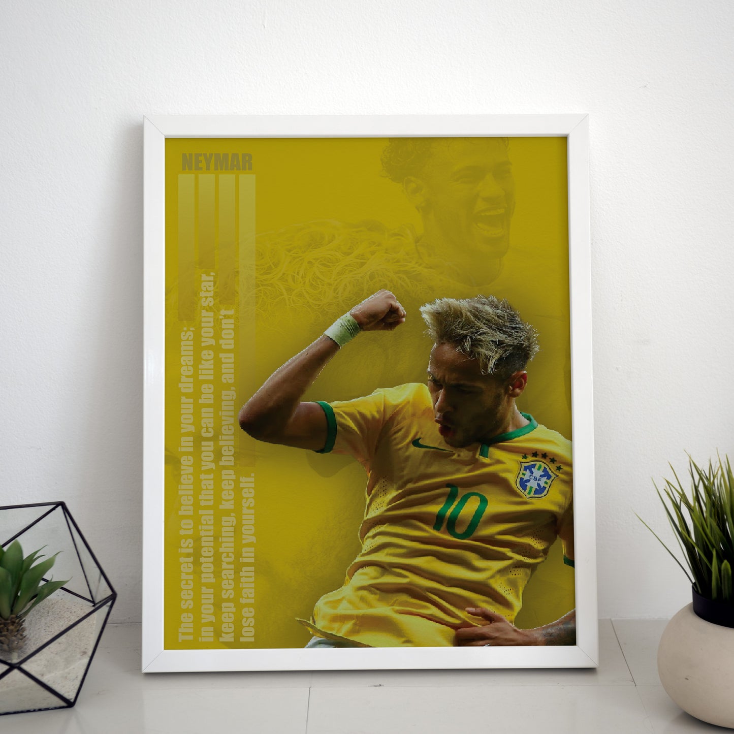 Neymar Believe Quote Poster/Frame/Canvas - BanterBox